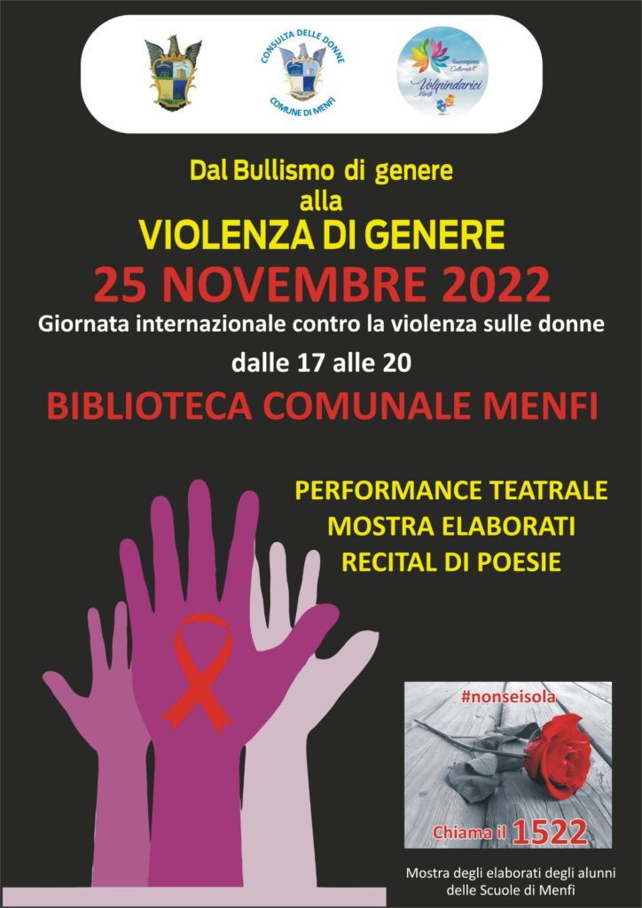 25 novembre 2022, Giornata Internazionale per l’eliminazione della violenza contro le Donne.